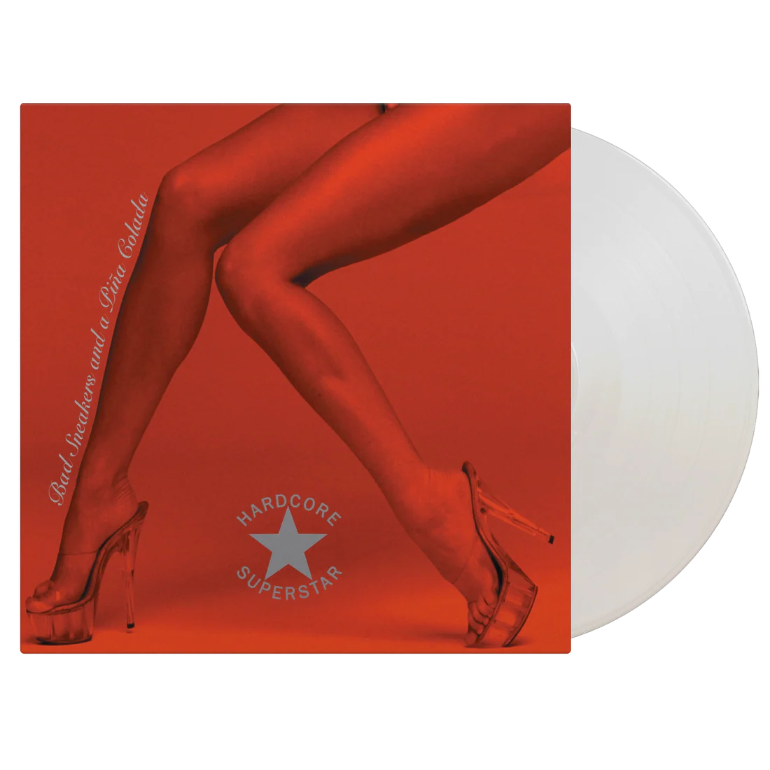 Hardcore Superstar - Bad Sneakers And A Pina Colada (2026 Reissue)