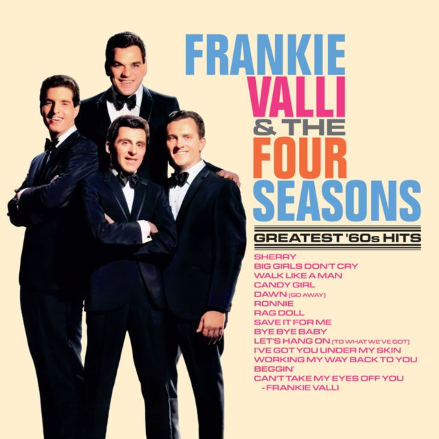 Valli, Frankie & The Four Seasons - Greatest '60S Hits