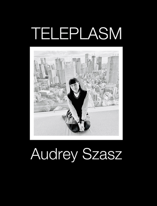 Szasz, Audrey - Teleplasm