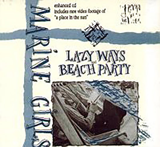 Marine Girls - Lazy Ways + Beach Party (2022 Repress)