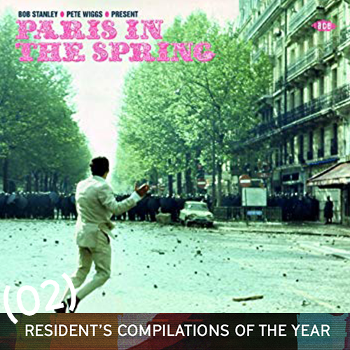 Paris In The Spring - Various Artists (Bob Stanley & Pete Wiggs Present)