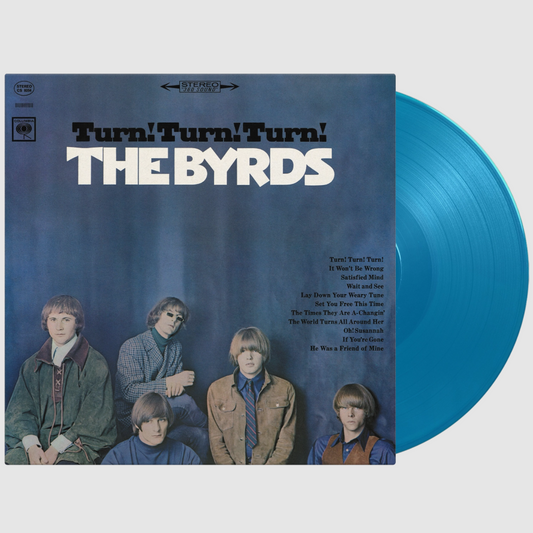 Byrds, The - Turn Turn Turn (60th Anniversary Edition)