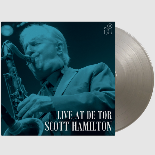 Hamilton, Scott - Live At De Tor (2025 Reissue)