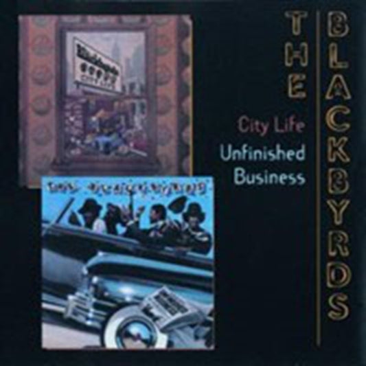 Blackbyrds, The - City Life/Unfinished Business
