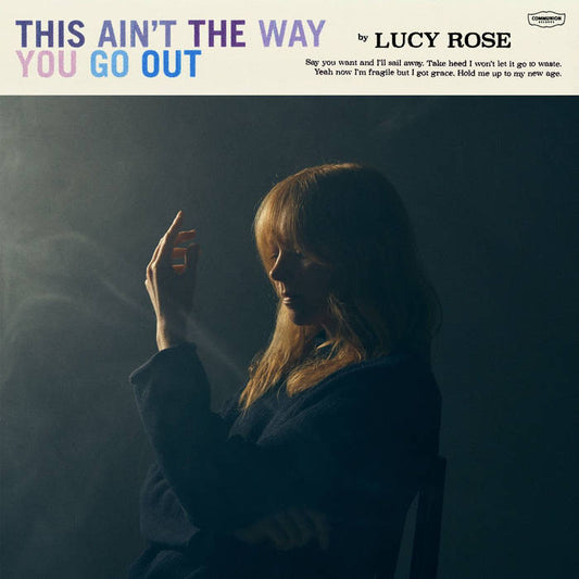 Rose, Lucy - This Aint The Way You Go Out