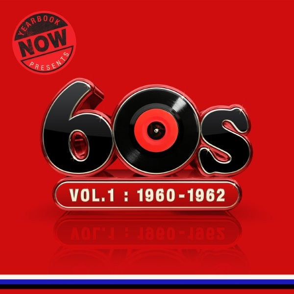 NOW Yearbook Presents - The 60s - Volume 1: 1960-1962 - Various Artists