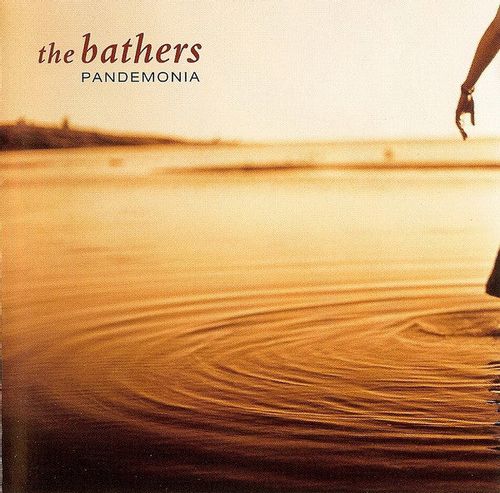 Bathers, The - Pandemonia (2025 Reissue)