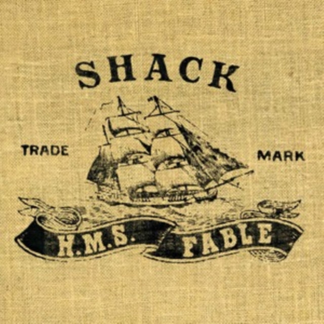 Shack - H.M.S. Fable (25th Anniversary Repress)
