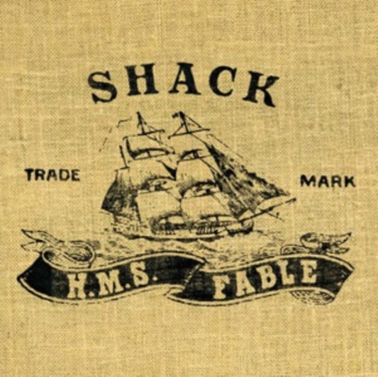 Shack - H.M.S. Fable (25th Anniversary Repress)