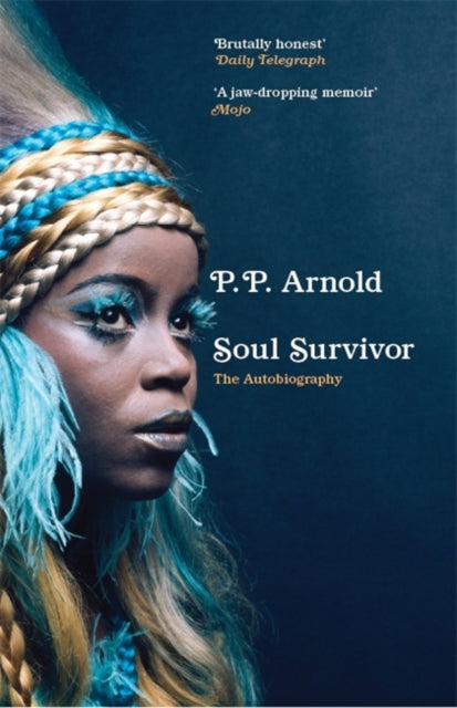Arnold, P.P. - Soul Survivor - The Autobiography