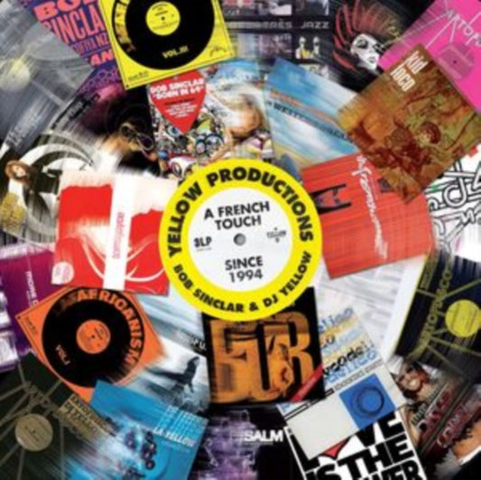 Sinclar, Bob & Dj Yellow : A French Touch Since 1994 - Various Artists