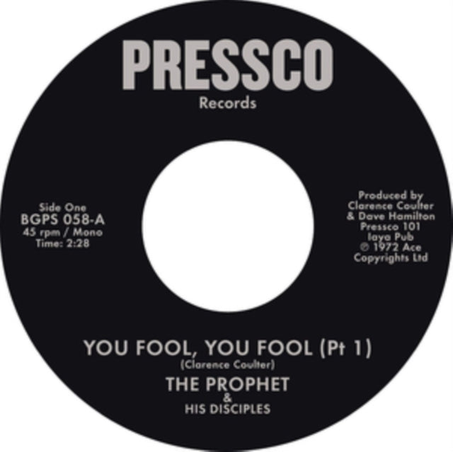 Prophet & His Disciples, The - You Fool, You Fool (Pt 1) / You Fool, You Fool (Pt 2)