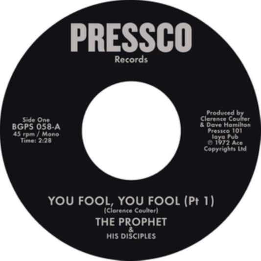 Prophet & His Disciples, The - You Fool, You Fool (Pt 1) / You Fool, You Fool (Pt 2)