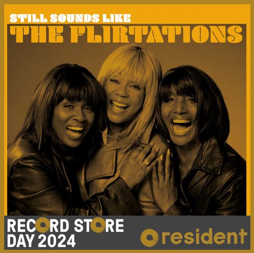 Flirtations, The - Still Sounds Like The Flirtations (Rsd 24)