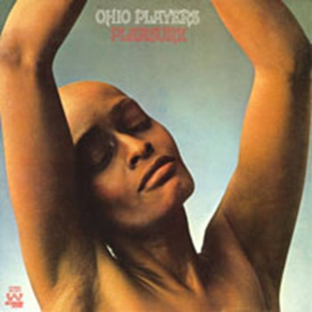 Ohio Players, The - Pleasure