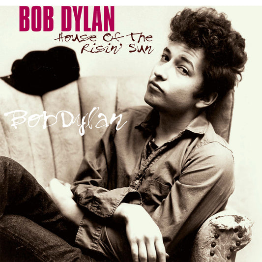 Dylan, Bob - House Of The Risin' Sun (2026 Reissue)