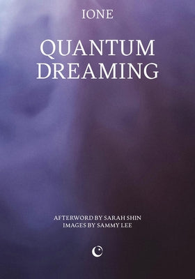 IONE - Quantum Dreaming
