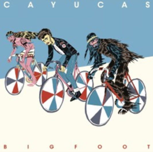 Cayucas - Bigfoot