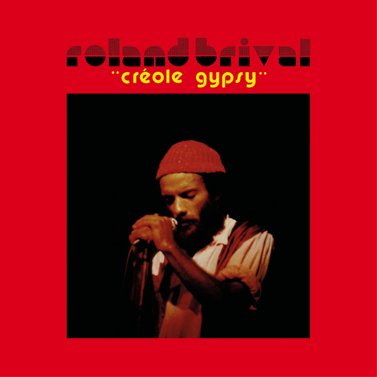 Brival, Roland - Créole Gypsy (2026 Reissue)