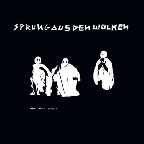Sprung Aus Den Wolken - 1981 - West-Berlin (2024 Reissue)