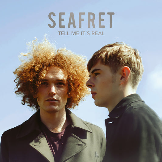 Seafret - Tell Me It's Real (10th Anniversary Edition)