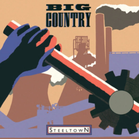 Big Country - Steeltown