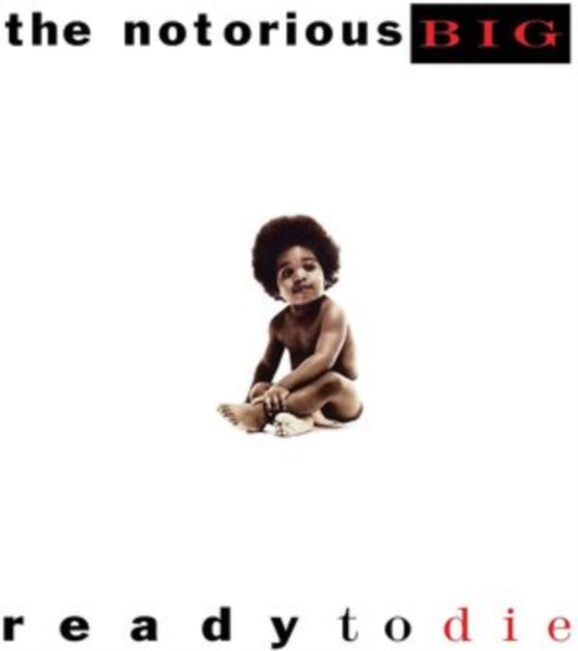 Notorious B.I.G., The - Ready To Die