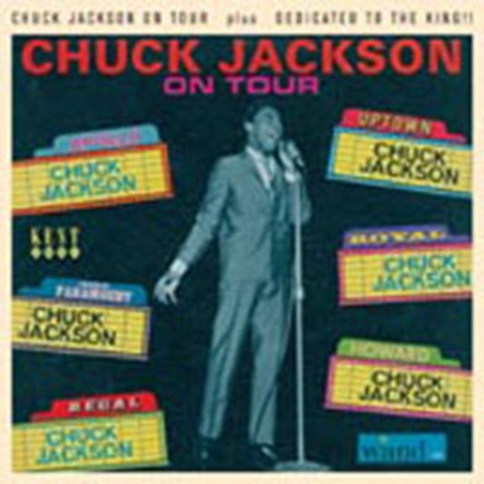 Jackson, Chuck - On Tour/Dedicated To The King!!