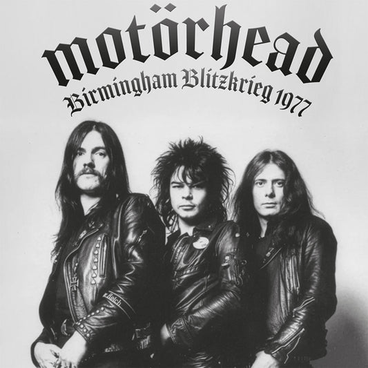 Motorhead - Birmingham Blitzkrieg 1977