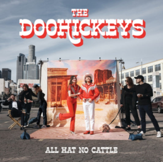 Doohickeys, The - All Hat No Cattle