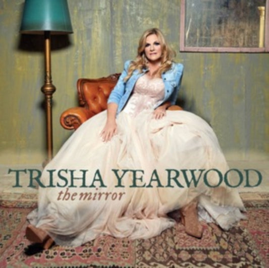 Yearwood, Trisha - The Mirror
