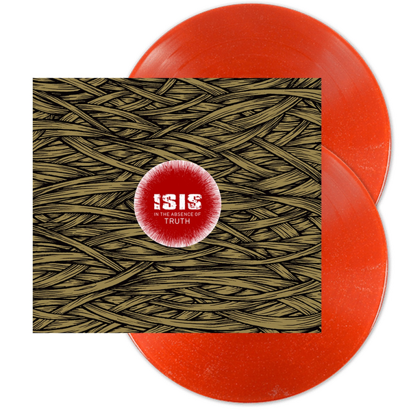 ISIS - In the Absence Of Truth (2026 Reissue)