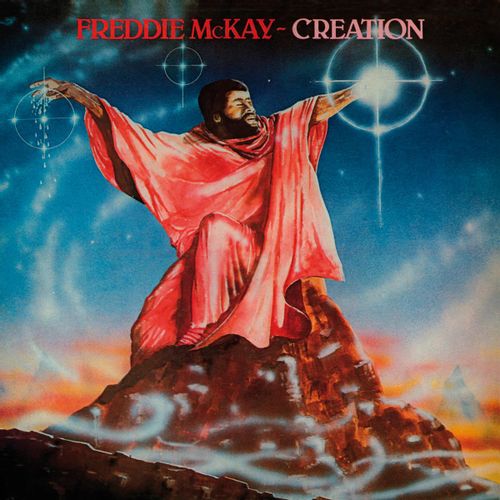 Mckay, Freddie - Creation (2024 Reissue)