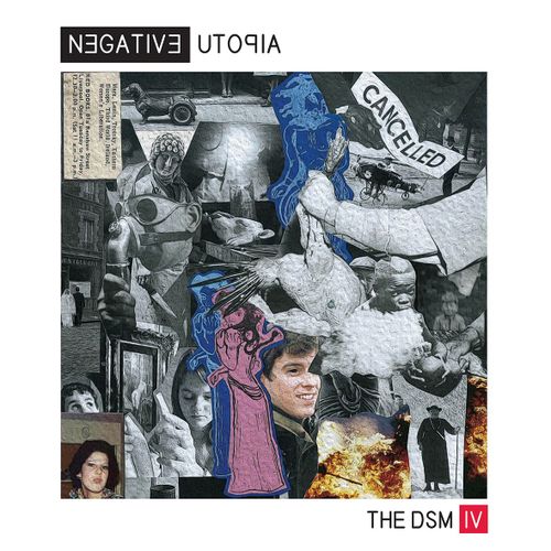 DSM IV, The - Negative Utopia