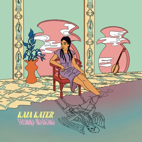 Kater, Kaia - Strange Medicine