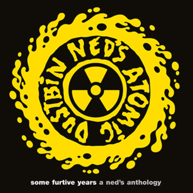 Ned's Atomic Dustbin - Some Furtive Years: A Ned's Anthology (First Time On Vinyl!)