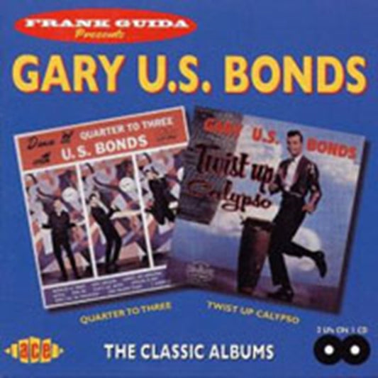 Bonds, Gary "US" - Quarter To Three/Twist Up Calypso