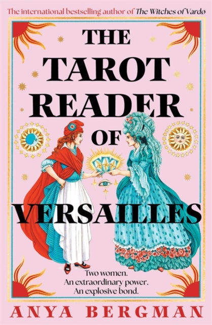 Bergman, Anya - The Tarot Reader of Versailles