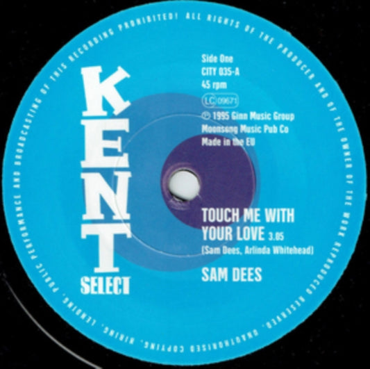 Dees, Sam - Touch Me With Your Love / Run To Me