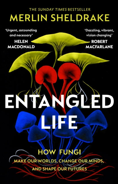 Sheldrake, Merlin - Entangled Life