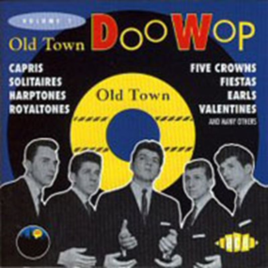 Old Town Doo Wop Vol 1 - Old Town Doo Wop Vol 1