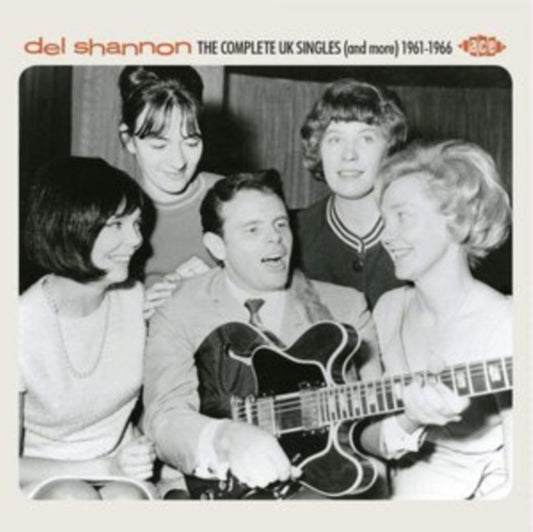 Shannon, Del - The Complete UK Singles (And More) 1961-1966