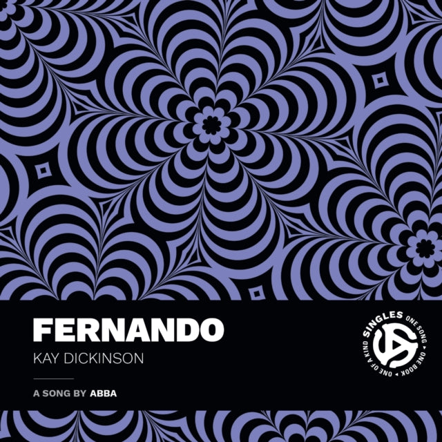 Dickinson, Kay - Fernando: A Song by ABBA