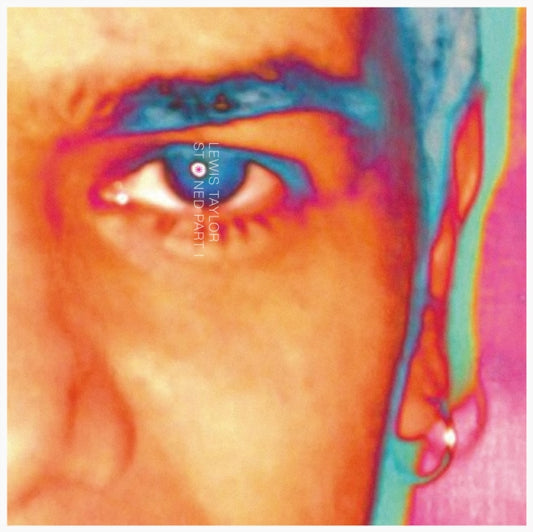 Taylor, Lewis - Stoned Part I
