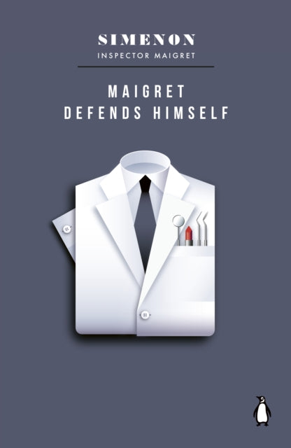 Simenon, Georges - Maigret Defends Himself