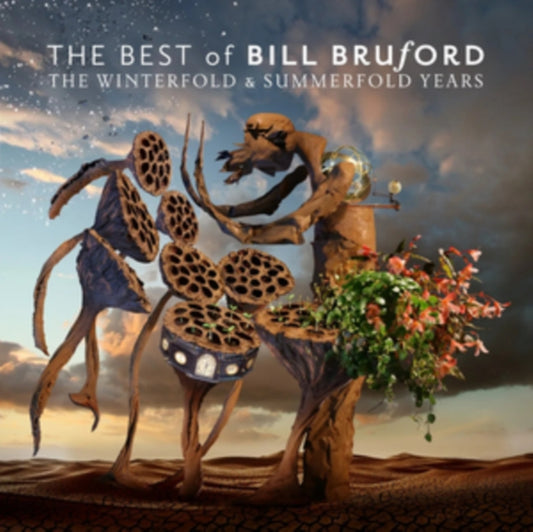 Bruford, Bill - The Best Of Bill Bruford: The Winterfold And Summerfold Years