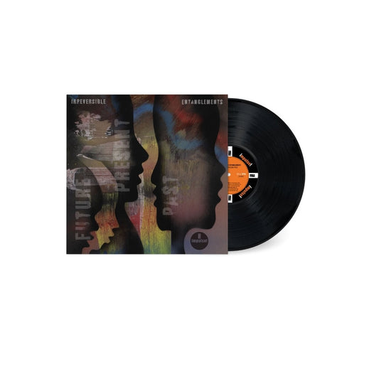 Irreversible Entanglements - Future, Present, Past