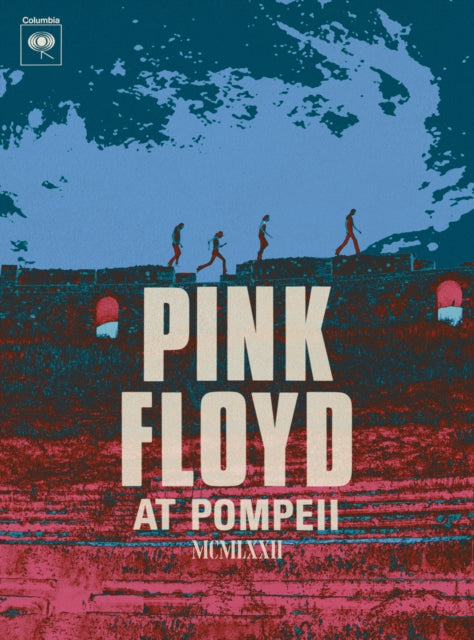 Pink Floyd - Pink Floyd At Pompeii - Mcmlxxii