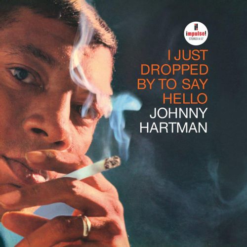 Hartman, Johnny - I Just Dropped By To Say Hello (Verve By Request)