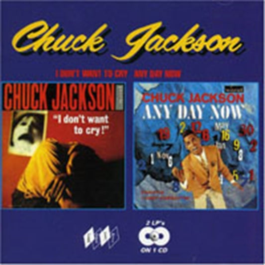 Jackson, Chuck - I Don't Want To Cry/Any Day Now